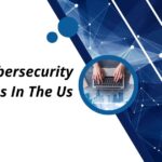 Top 17 Cybersecurity Companies In The Us