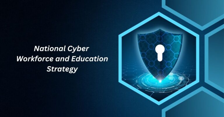 National Cyber Workforce and Education Strategy