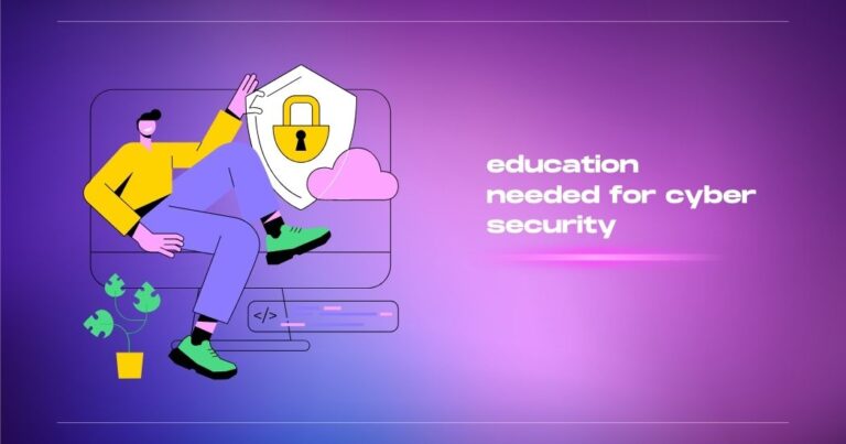 education needed for cyber security