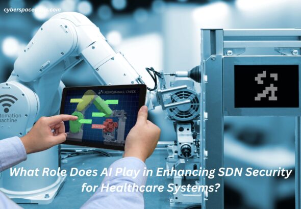 What Role Does AI Play in Enhancing SDN Security for Healthcare Systems?